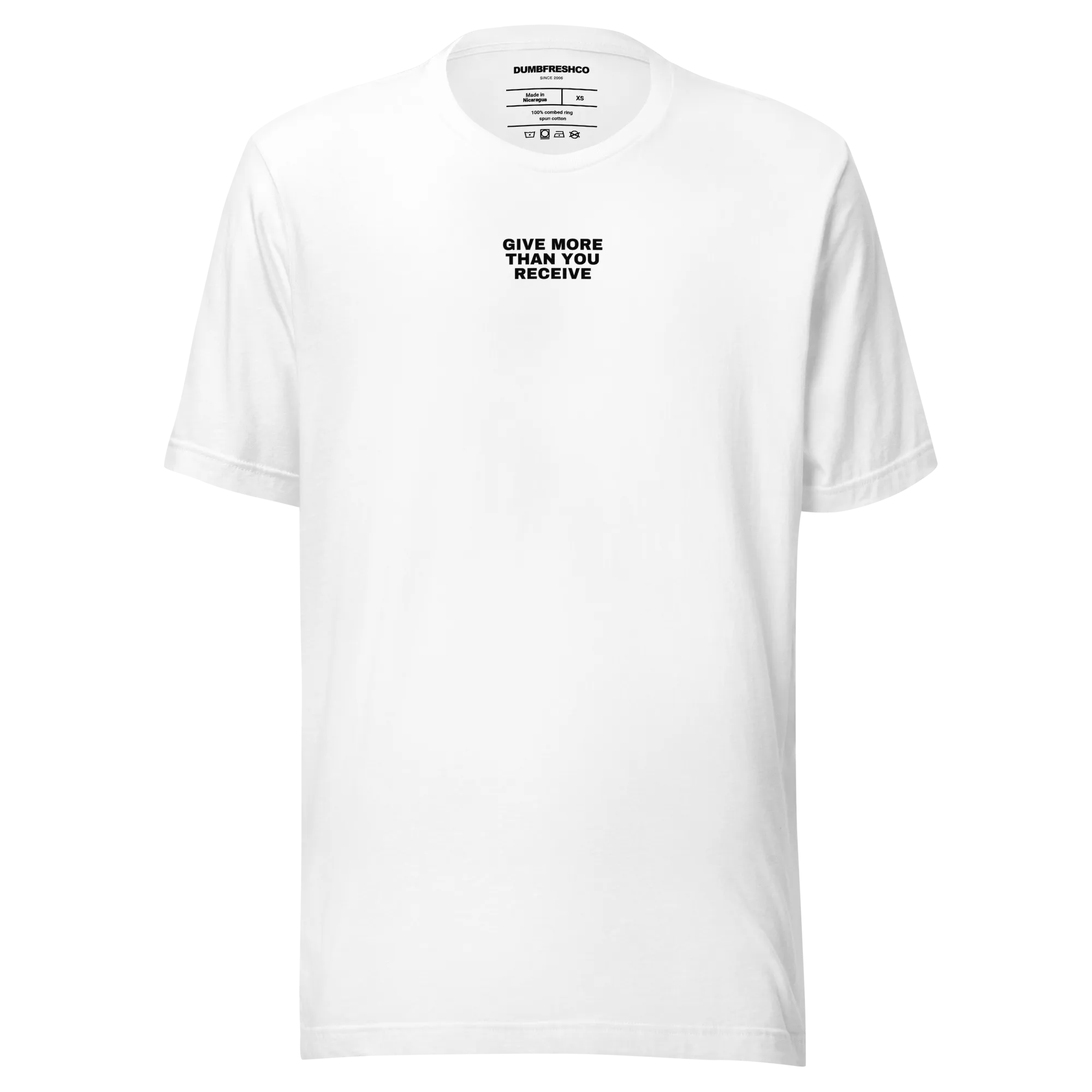 Give More Than You Receive T-shirt