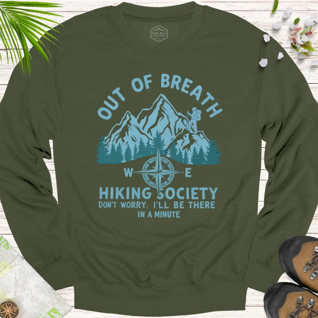 Out Of Breath Hiking Society Unisex Sweatshirt